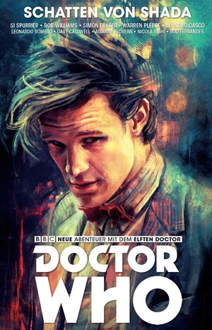Buchcover Doctor Who - Der elfte Doctor | Si Spurrier | EAN 9783741606632 | ISBN 3-7416-0663-4 | ISBN 978-3-7416-0663-2
