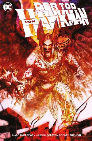 Buchcover Hawkman: Der Tod von Hawkman | Marc Andreyko | EAN 9783741607011 | ISBN 3-7416-0701-0 | ISBN 978-3-7416-0701-1