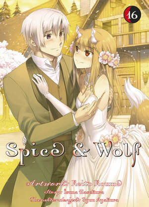 Buchcover Spice & Wolf 16 | Isuna Hasekura | EAN 9783741608865 | ISBN 3-7416-0886-6 | ISBN 978-3-7416-0886-5