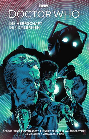 Buchcover Doctor Who - Die Herrschaft der Cybermen | Georg Mann | EAN 9783741612381 | ISBN 3-7416-1238-3 | ISBN 978-3-7416-1238-1