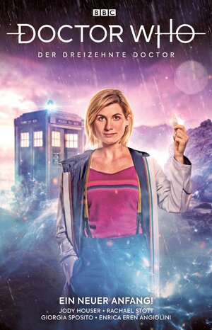 Buchcover Doctor Who - Der dreizehnte Doctor | Jody Houser | EAN 9783741614378 | ISBN 3-7416-1437-8 | ISBN 978-3-7416-1437-8