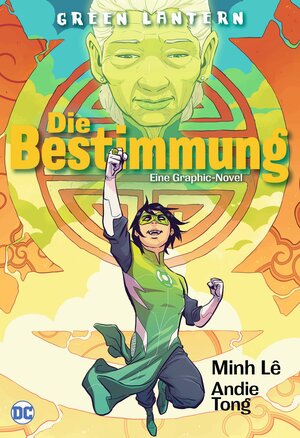 Buchcover Green Lantern: Die Bestimmung | Minh Lê | EAN 9783741618543 | ISBN 3-7416-1854-3 | ISBN 978-3-7416-1854-3