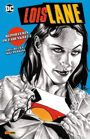 Buchcover Lois Lane: Reporterin im Fadenkreuz | Greg Rucka | EAN 9783741622649 | ISBN 3-7416-2264-8 | ISBN 978-3-7416-2264-9