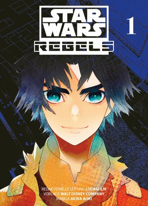 Buchcover Star Wars - Rebels (Manga) 01 | Akira Aoki | EAN 9783741626975 | ISBN 3-7416-2697-X | ISBN 978-3-7416-2697-5