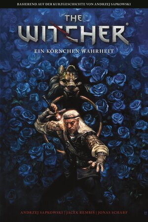 Buchcover The Witcher: Ein Körnchen Wahrheit | Andrzej Sapkowski | EAN 9783741628658 | ISBN 3-7416-2865-4 | ISBN 978-3-7416-2865-8