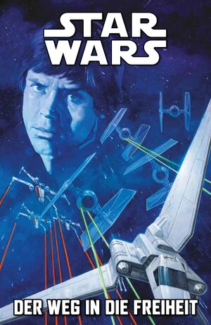 Buchcover Star Wars Comics: Der Weg in die Freiheit | Charles Soule | EAN 9783741635632 | ISBN 3-7416-3563-4 | ISBN 978-3-7416-3563-2