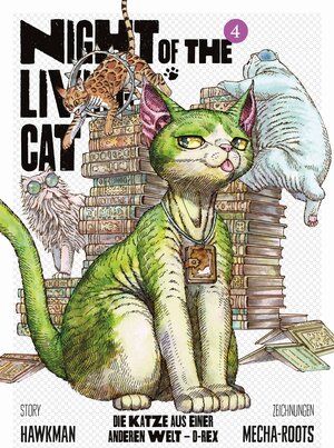 Buchcover Night of the Living Cat 04 - Die Katze aus einer anderen Welt - D-Rex | Hawkman | EAN 9783741637155 | ISBN 3-7416-3715-7 | ISBN 978-3-7416-3715-5