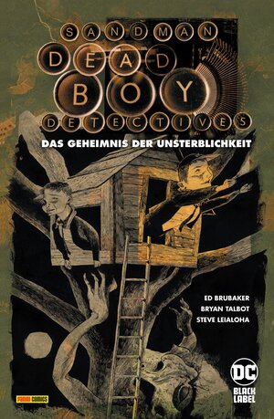 Buchcover Sandman - Dead Boy Detectives: Das Geheimnis der Unsterblichkeit | Ed Brubaker | EAN 9783741637407 | ISBN 3-7416-3740-8 | ISBN 978-3-7416-3740-7