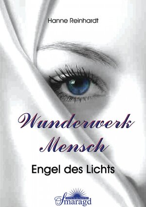 Buchcover Wunderwerk Mensch | Hanne Reinhardt | EAN 9783741815799 | ISBN 3-7418-1579-9 | ISBN 978-3-7418-1579-9