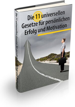 Buchcover Die 11 universellen Gesetze für persönlichen Erfolg und Motivation | Tom Kreuzer | EAN 9783741820717 | ISBN 3-7418-2071-7 | ISBN 978-3-7418-2071-7