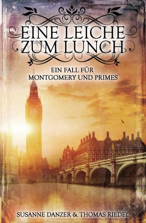 Buchcover Ein Fall für Montgomery &amp; Primes / Eine Leiche zum Lunch | Thomas Riedel | EAN 9783741831218 | ISBN 3-7418-3121-2 | ISBN 978-3-7418-3121-8