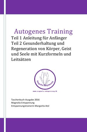 Buchcover Autogenes Training | Margarita Atzl | EAN 9783741859335 | ISBN 3-7418-5933-8 | ISBN 978-3-7418-5933-5