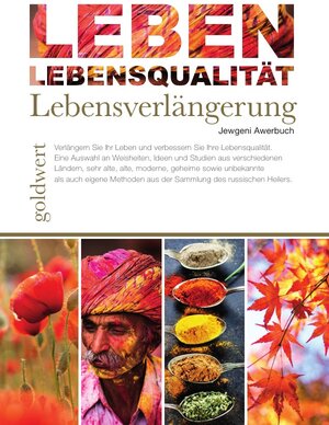 Buchcover LEBEN: Lebensqualität, Lebensverlängerung | Jewgeni Awerbuch | EAN 9783741863707 | ISBN 3-7418-6370-X | ISBN 978-3-7418-6370-7