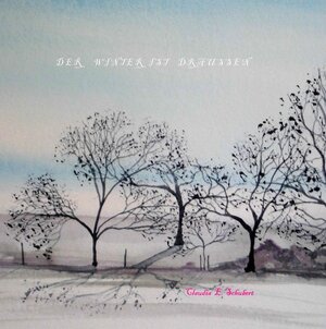 Buchcover Der Winter ist draußen - Kinderbuch | Claudia Erika Schubert | EAN 9783741879036 | ISBN 3-7418-7903-7 | ISBN 978-3-7418-7903-6