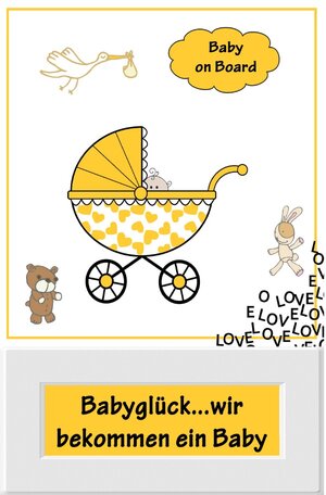 Buchcover Babyglück...wir bekommen ein Baby | Jana Küster | EAN 9783741879845 | ISBN 3-7418-7984-3 | ISBN 978-3-7418-7984-5