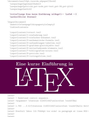 Buchcover Eine kurze Einführung in LaTeX | Oliver Sternal | EAN 9783741883811 | ISBN 3-7418-8381-6 | ISBN 978-3-7418-8381-1