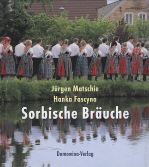 Buchcover Sorbische Bräuche | Jürgen Matschie | EAN 9783742016867 | ISBN 3-7420-1686-5 | ISBN 978-3-7420-1686-7