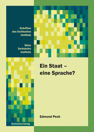 Buchcover Ein Staat – eine Sprache? | Edmund Pech | EAN 9783742022769 | ISBN 3-7420-2276-8 | ISBN 978-3-7420-2276-9