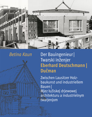 Buchcover Der Bauingenieur Eberhard Deutschmann/Dučman • Twarski inženjer Eberhard Deutschmann/Dučman | Betina Kaun | EAN 9783742027504 | ISBN 3-7420-2750-6 | ISBN 978-3-7420-2750-4