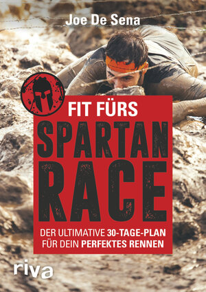 Buchcover Fit fürs Spartan Race | Joe De Sena | EAN 9783742301147 | ISBN 3-7423-0114-4 | ISBN 978-3-7423-0114-7