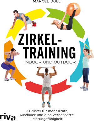 Buchcover Zirkeltraining – indoor und outdoor | Marcel Doll | EAN 9783742301185 | ISBN 3-7423-0118-7 | ISBN 978-3-7423-0118-5
