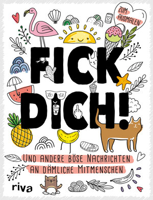 Buchcover Fick dich! | riva Verlag | EAN 9783742301260 | ISBN 3-7423-0126-8 | ISBN 978-3-7423-0126-0