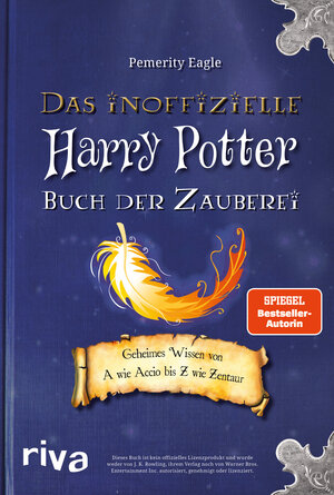 Buchcover Das inoffizielle Harry-Potter-Buch der Zauberei | Pemerity Eagle | EAN 9783742301901 | ISBN 3-7423-0190-X | ISBN 978-3-7423-0190-1