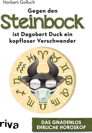 Buchcover Gegen den Steinbock ist Dagobert Duck ein kopfloser Verschwender | Norbert Golluch | EAN 9783742302823 | ISBN 3-7423-0282-5 | ISBN 978-3-7423-0282-3