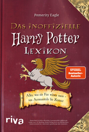 Buchcover Das inoffizielle Harry-Potter-Lexikon | Pemerity Eagle | EAN 9783742306432 | ISBN 3-7423-0643-X | ISBN 978-3-7423-0643-2