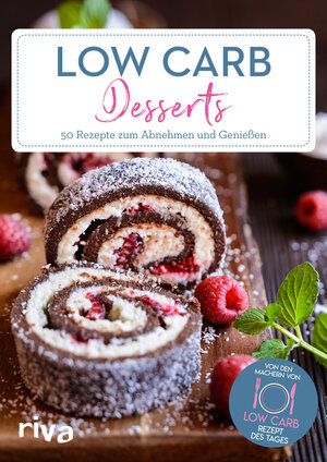 Buchcover Low-Carb-Desserts | Low-Carb-Rezept des Tages | EAN 9783742308085 | ISBN 3-7423-0808-4 | ISBN 978-3-7423-0808-5