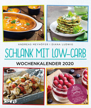 Buchcover Schlank mit Low-Carb – Wochenkalender 2020 | Andreas Meyhöfer | EAN 9783742309495 | ISBN 3-7423-0949-8 | ISBN 978-3-7423-0949-5