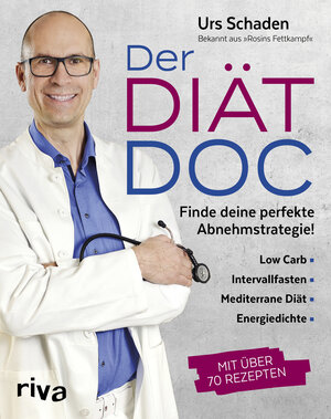 Buchcover Der Diät-Doc | Urs Schaden | EAN 9783742310934 | ISBN 3-7423-1093-3 | ISBN 978-3-7423-1093-4