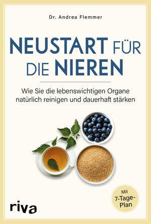 Buchcover Neustart für die Nieren | Andrea Flemmer | EAN 9783742312709 | ISBN 3-7423-1270-7 | ISBN 978-3-7423-1270-9
