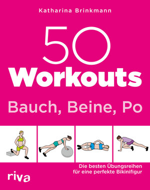 Buchcover 50 Workouts – Bauch, Beine, Po | Katharina Brinkmann | EAN 9783742313003 | ISBN 3-7423-1300-2 | ISBN 978-3-7423-1300-3