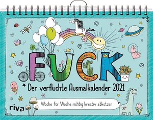 Buchcover FUCK – Der verfluchte Ausmalkalender 2021  | EAN 9783742313034 | ISBN 3-7423-1303-7 | ISBN 978-3-7423-1303-4