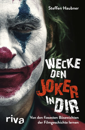 Buchcover Wecke den Joker in dir | Steffen Haubner | EAN 9783742313508 | ISBN 3-7423-1350-9 | ISBN 978-3-7423-1350-8