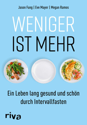 Buchcover Weniger ist mehr | Jason Fung | EAN 9783742315380 | ISBN 3-7423-1538-2 | ISBN 978-3-7423-1538-0