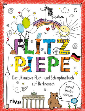 Buchcover FUCK – Flitzpiepe | riva Verlag | EAN 9783742315991 | ISBN 3-7423-1599-4 | ISBN 978-3-7423-1599-1