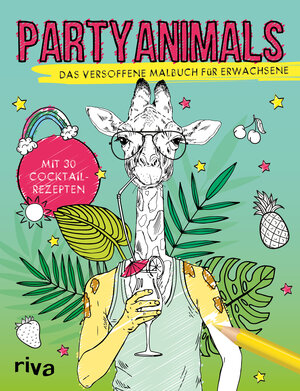 Buchcover Partyanimals | riva Verlag | EAN 9783742316172 | ISBN 3-7423-1617-6 | ISBN 978-3-7423-1617-2