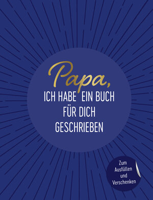 Buchcover Papa, ich habe ein Buch für dich geschrieben | riva Verlag | EAN 9783742317551 | ISBN 3-7423-1755-5 | ISBN 978-3-7423-1755-1