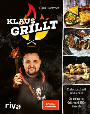 Buchcover Klaus grillt | Klaus Glaetzner | EAN 9783742317957 | ISBN 3-7423-1795-4 | ISBN 978-3-7423-1795-7