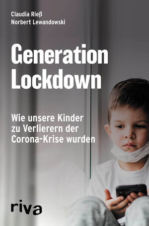 Buchcover Generation Lockdown | Claudia Rieß | EAN 9783742318077 | ISBN 3-7423-1807-1 | ISBN 978-3-7423-1807-7
