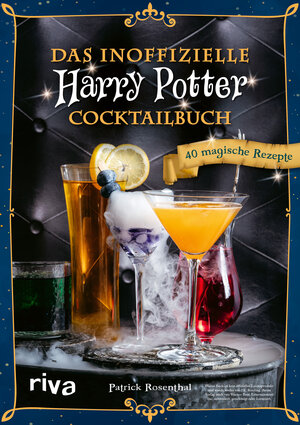 Buchcover Das inoffizielle Harry-Potter-Cocktailbuch | Patrick Rosenthal | EAN 9783742318909 | ISBN 3-7423-1890-X | ISBN 978-3-7423-1890-9