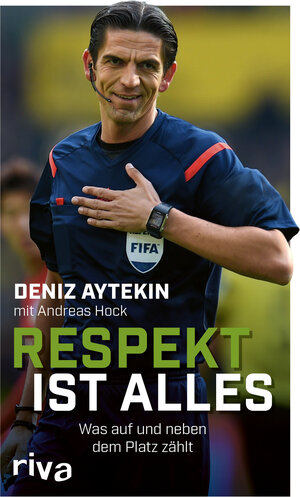 Buchcover Respekt ist alles | Deniz Aytekin | EAN 9783742319104 | ISBN 3-7423-1910-8 | ISBN 978-3-7423-1910-4