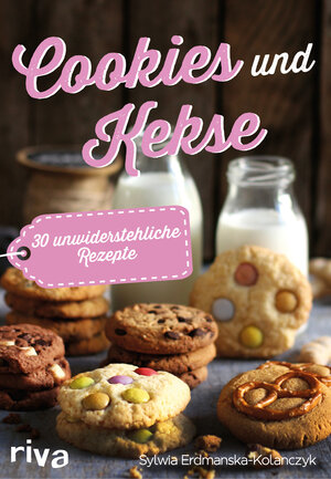 Buchcover Cookies und Kekse | Sylwia Erdmanska-Kolanczyk | EAN 9783742319692 | ISBN 3-7423-1969-8 | ISBN 978-3-7423-1969-2