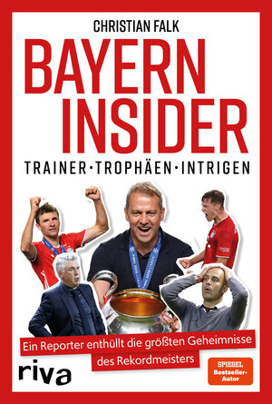 Buchcover Bayern Insider | Christian Falk | EAN 9783742319869 | ISBN 3-7423-1986-8 | ISBN 978-3-7423-1986-9