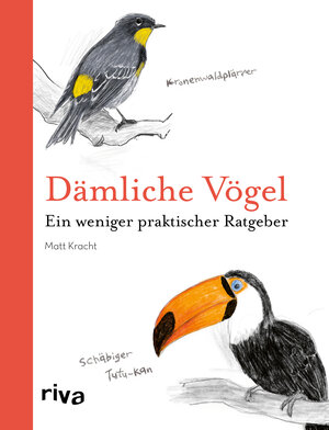 Buchcover Dämliche Vögel | Matt Kracht | EAN 9783742319876 | ISBN 3-7423-1987-6 | ISBN 978-3-7423-1987-6