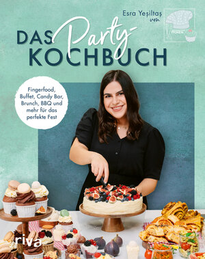 Buchcover Das Party-Kochbuch | Esra Yeşiltaş | EAN 9783742320568 | ISBN 3-7423-2056-4 | ISBN 978-3-7423-2056-8