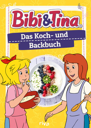 Buchcover Bibi & Tina – Das Koch- und Backbuch | Patrick Rosenthal | EAN 9783742323040 | ISBN 3-7423-2304-0 | ISBN 978-3-7423-2304-0