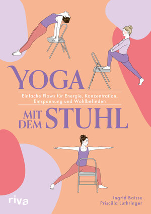 Buchcover Yoga mit dem Stuhl | Ingrid Baisse | EAN 9783742326812 | ISBN 3-7423-2681-3 | ISBN 978-3-7423-2681-2